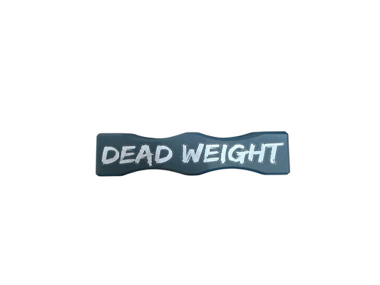 Dead Weight Game Drag - Northern Lights